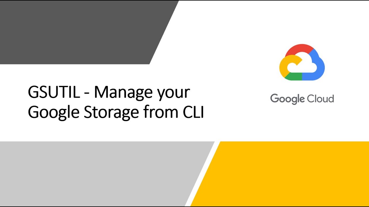 gcloud and gsutil