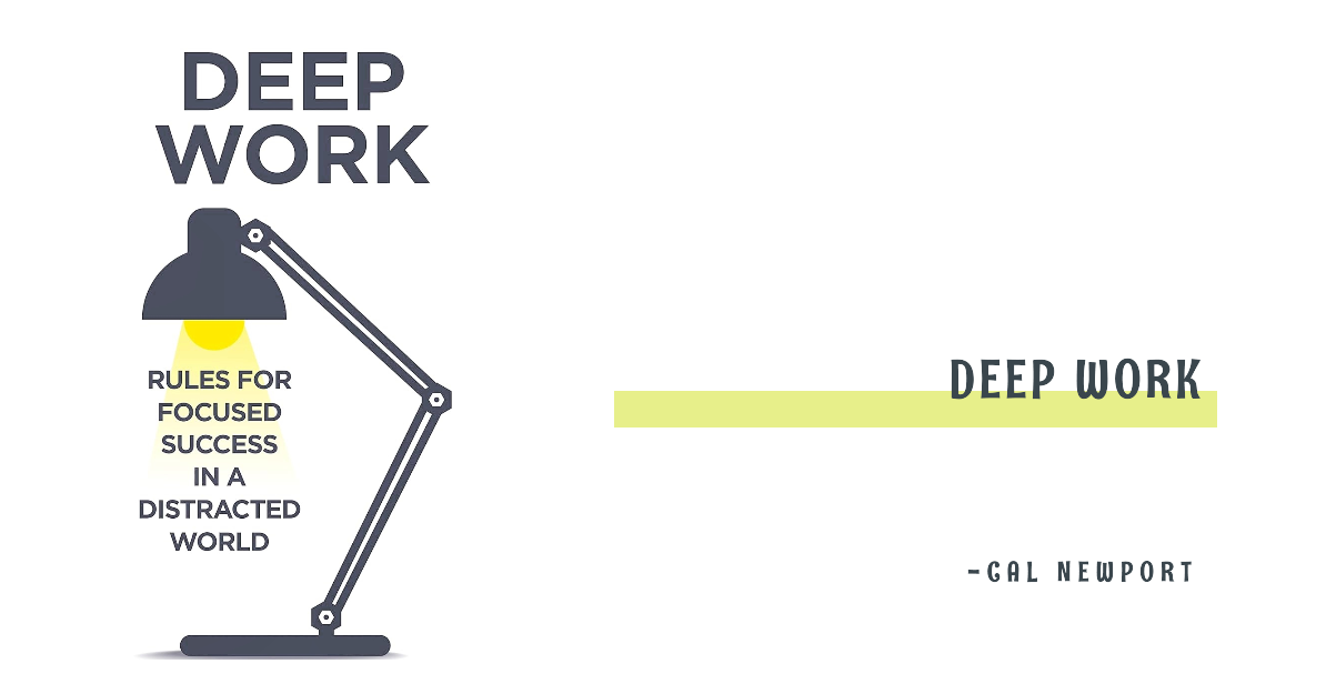 Deep Work by Cal Newport