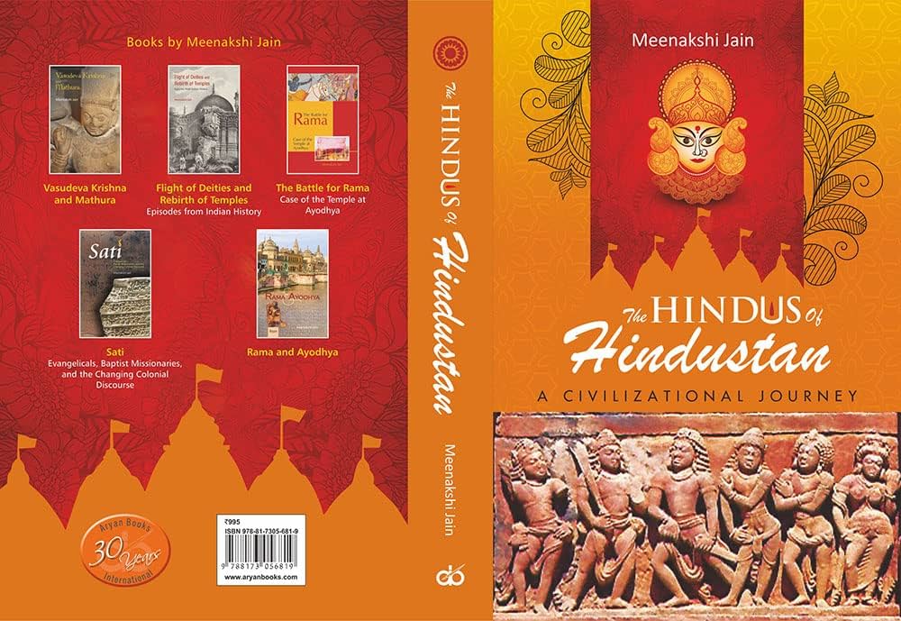 The Hindus of Hindustan: A Civilizational Journey by Meenakshi Jain